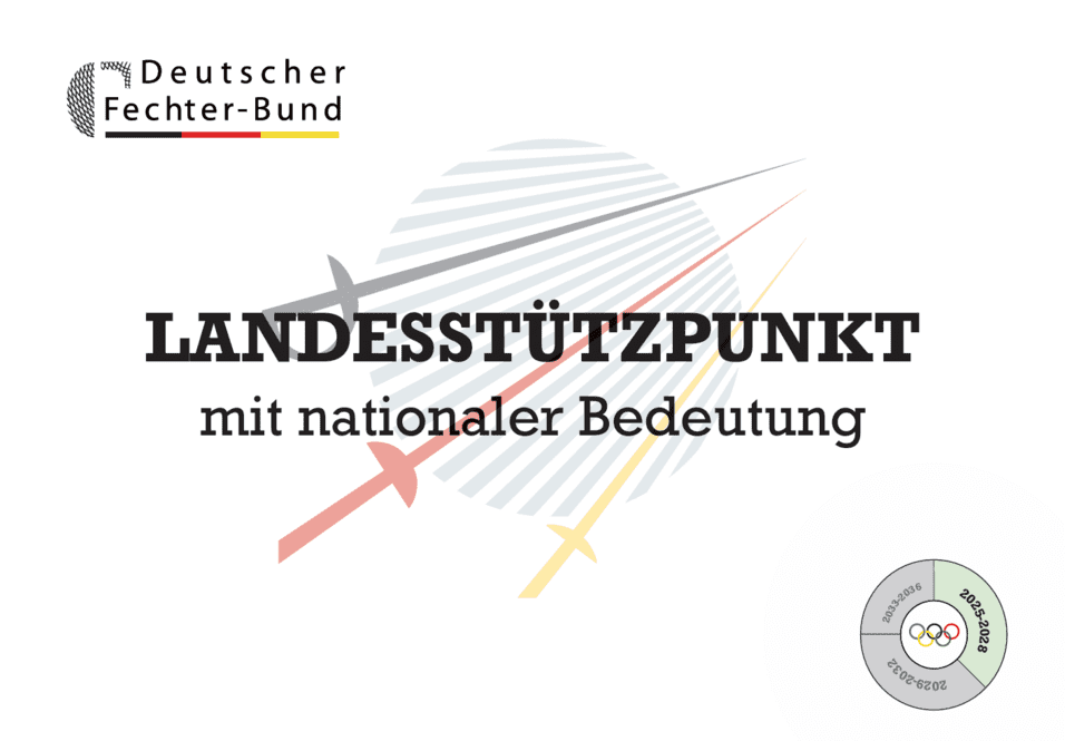Logo des Deutschen Fechter-Bunds mit der Aufschrift „LANDESSTÜTZPUNKT mit nationaler Bedeutung“ und Olympiadatum.